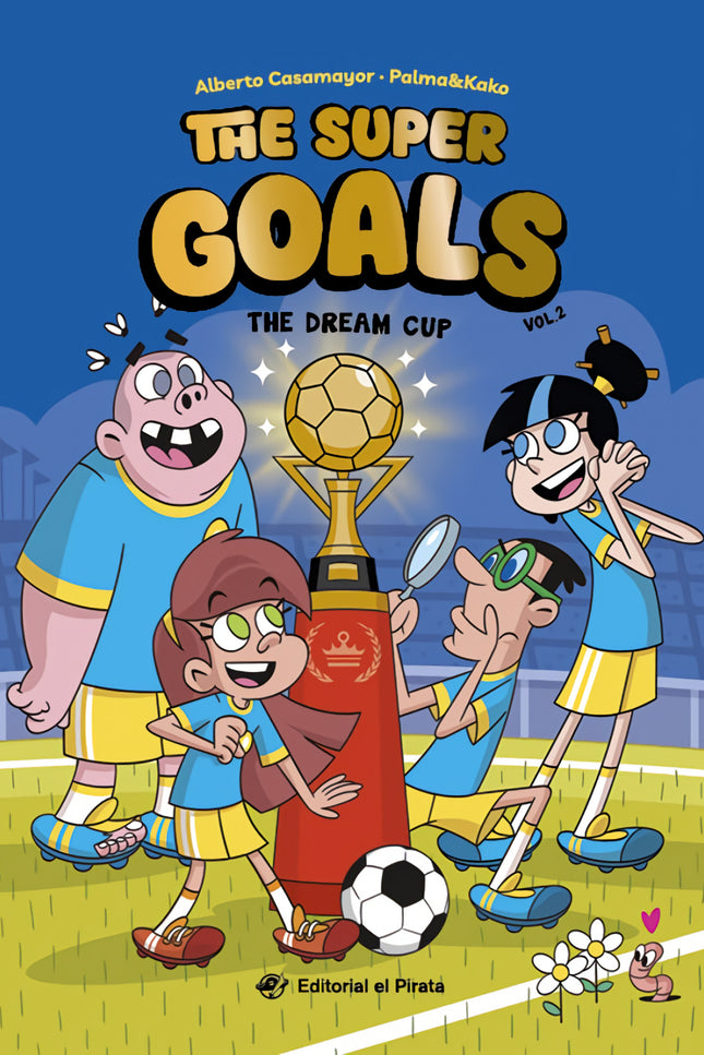 The Super Goals 02 - The Dream Cup