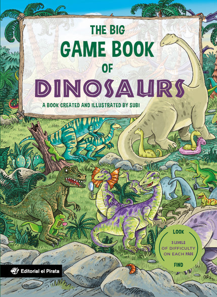 The Big Game Book Of Dinosaurs - Libros Para Niños En Inglés