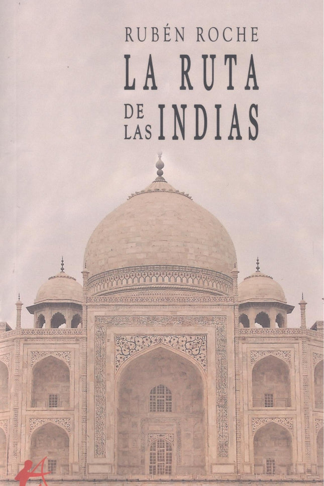 La Ruta De Las Indias