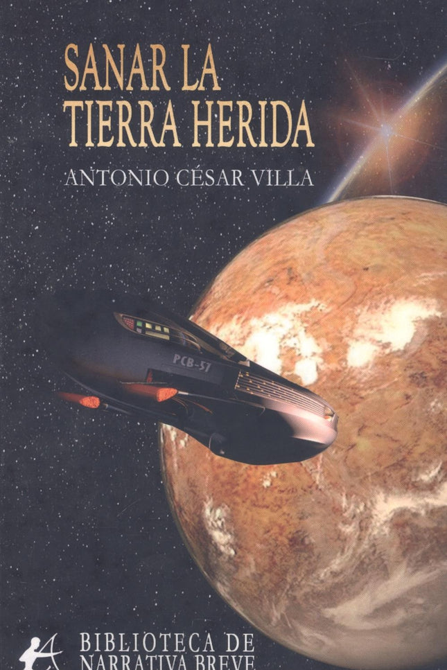 Sanar La Tierra Herida