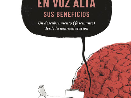 La Lectura En Voz Alta: Sus Beneficios