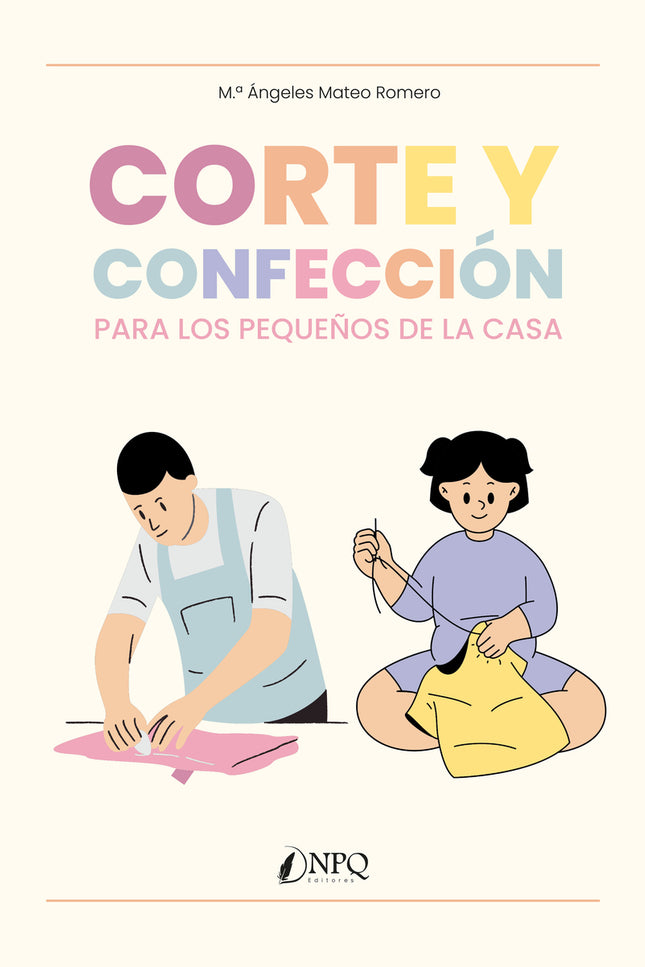 Corte Y Confección Para Los Pequeños De La Casa