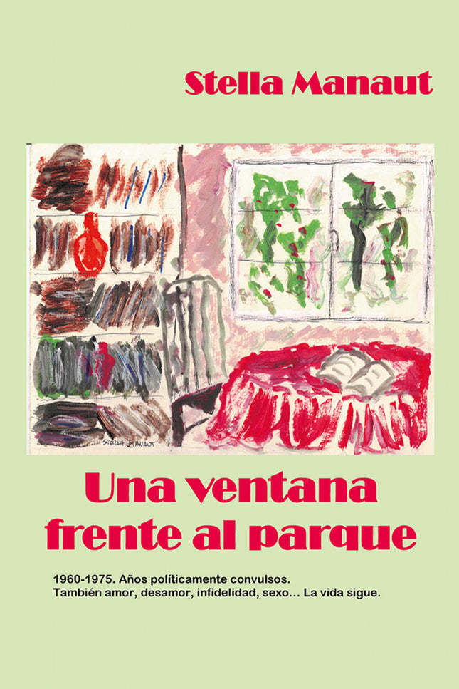 Una Ventana Frente Al Parque