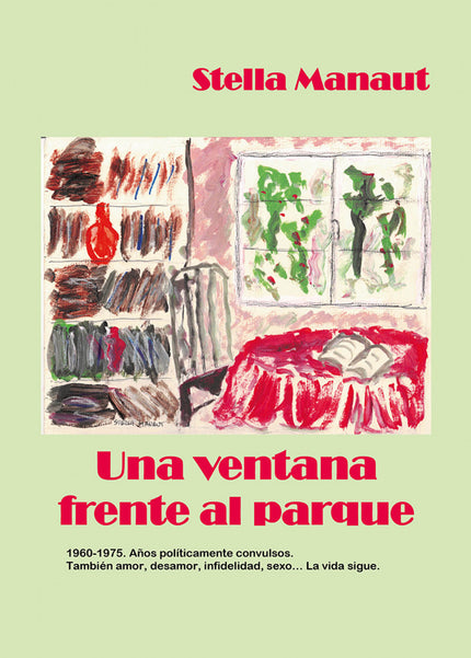 Una Ventana Frente Al Parque
