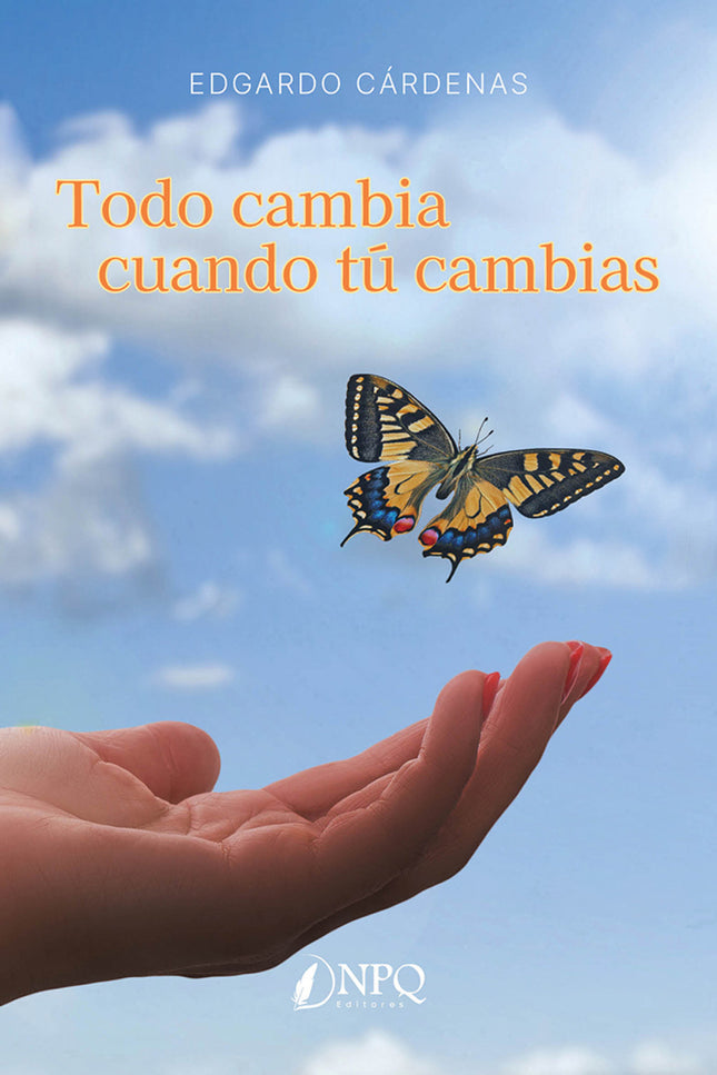 Todo Cambia Cuando Tú Cambias