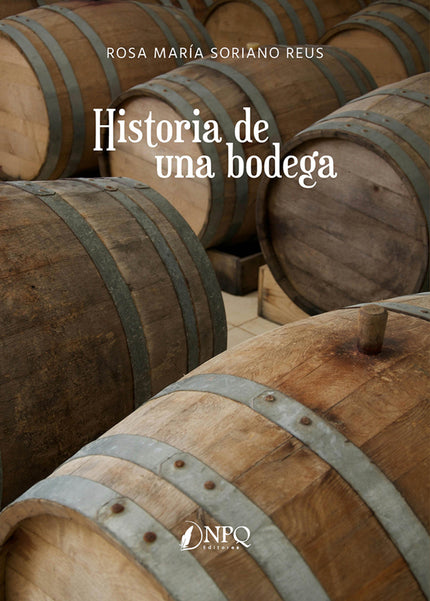 Historia De Una Bodega