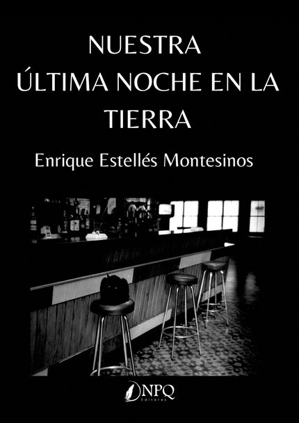 Nuestra última Noche En La Tierra