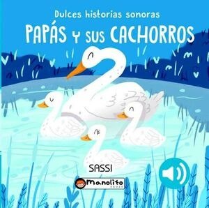 PAPAS Y SUS CACHORROS SONORO - AA.VV - CartonÃ©