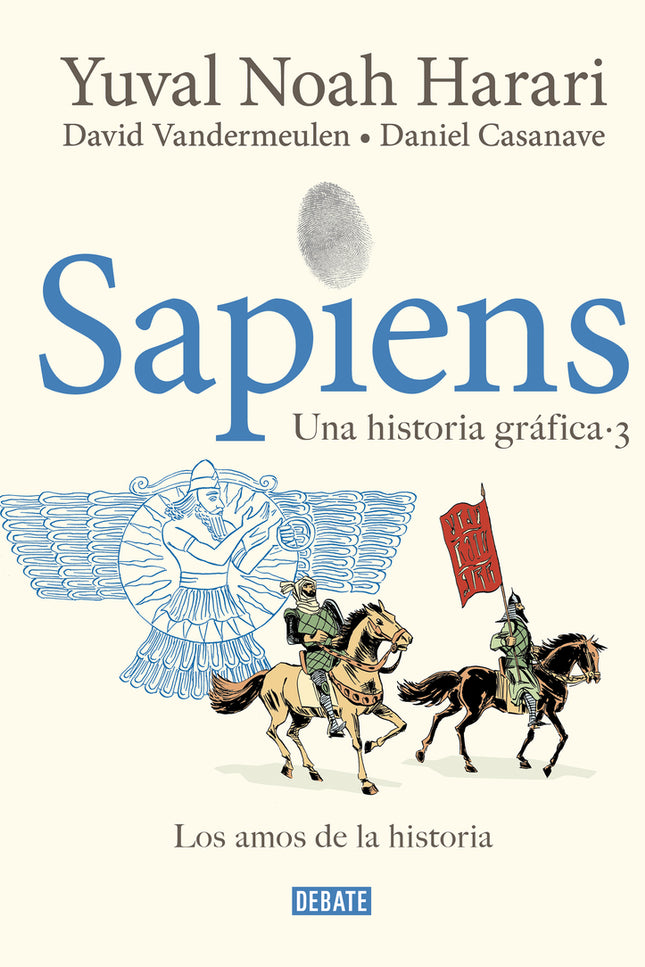 Sapiens. Una Historia Gráfica (volumen Iii)