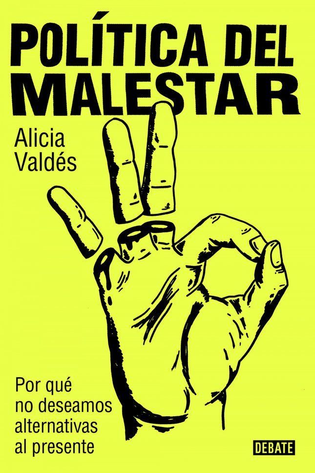 Política Del Malestar