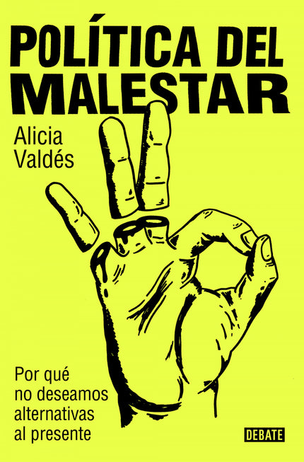 Política Del Malestar