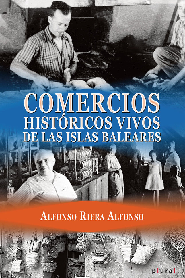 Comercios Históricos Vivos De Las Islas Baleares