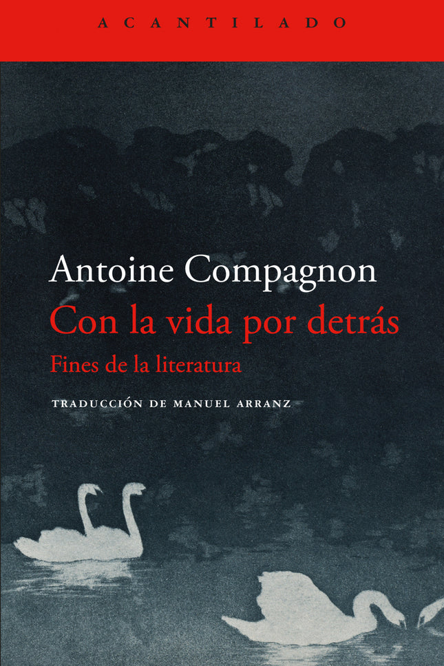 Con La Vida Por Detrás