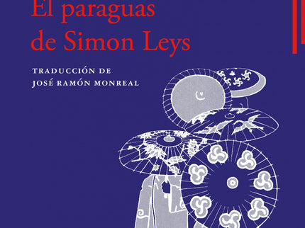 El Paraguas De Simon Leys