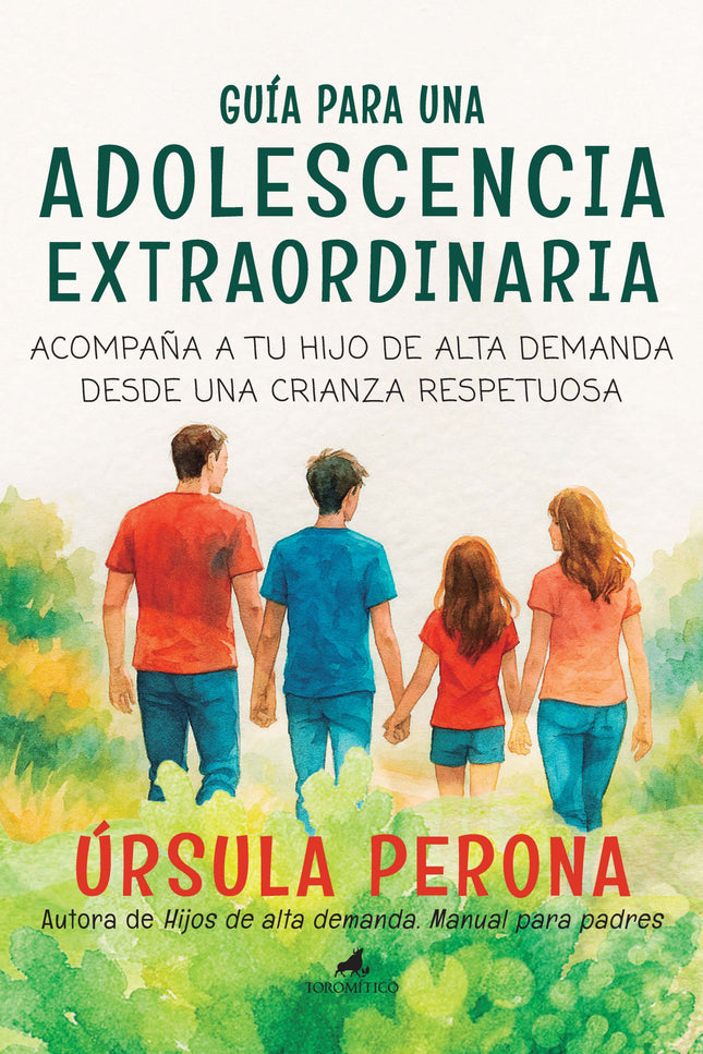 Guía Para Una Adolescencia Extraordinaria