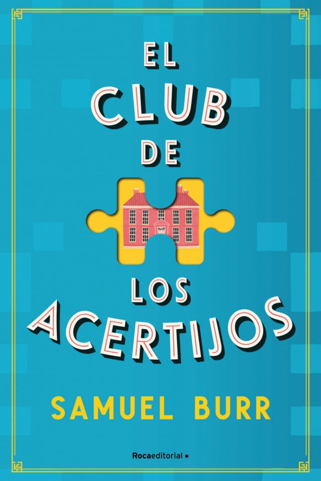 El Club De Los Acertijos
