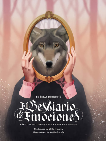 El Bestiario De Las Emociones