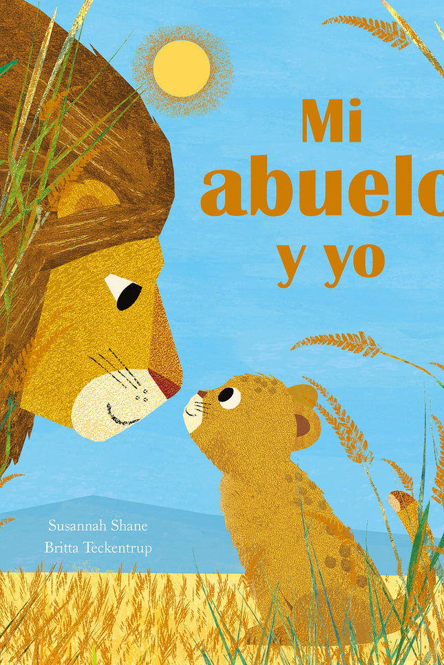 MI ABUELO Y YO - Susannah Shane - TAPA DURA