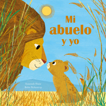 MI ABUELO Y YO - Susannah Shane - TAPA DURA
