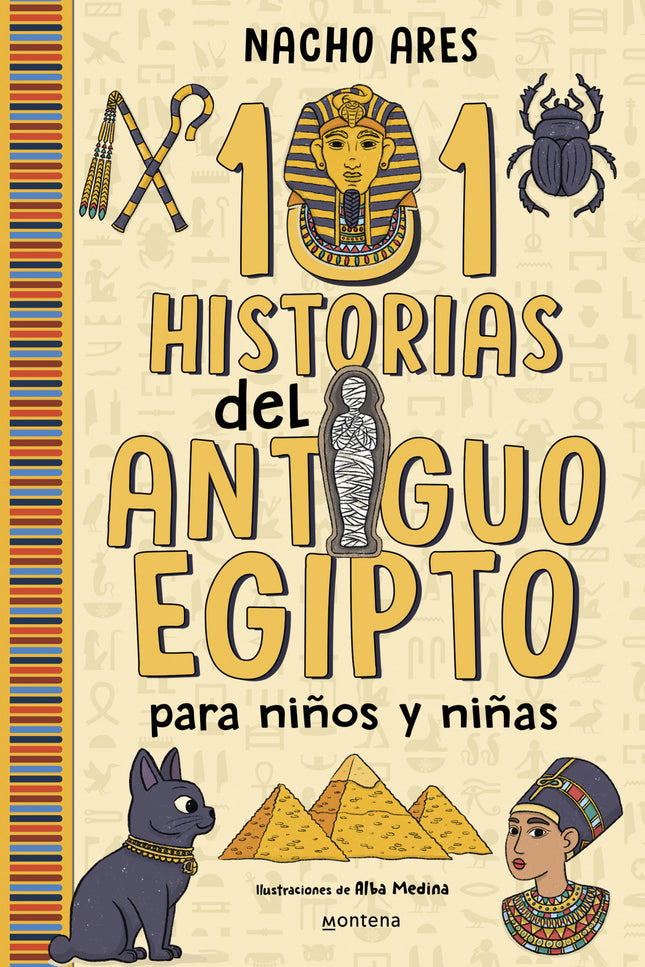 101 Historias Del Antiguo Egipto Para Niños Y Niñas