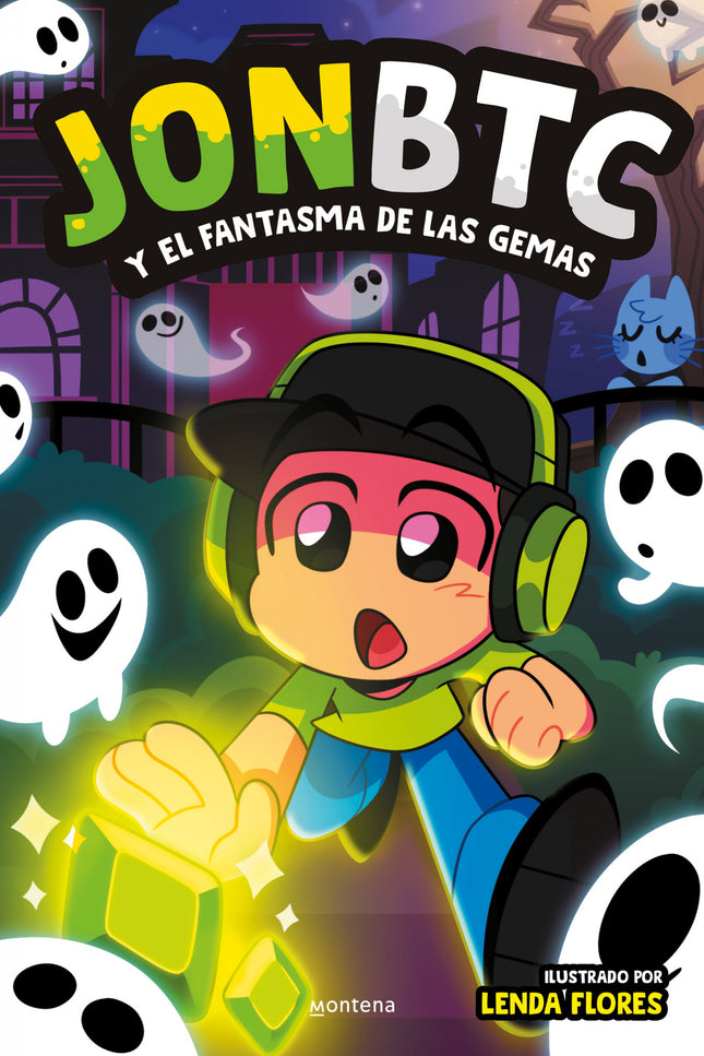 Jonbtc Y El Fantasma De Las Gemas