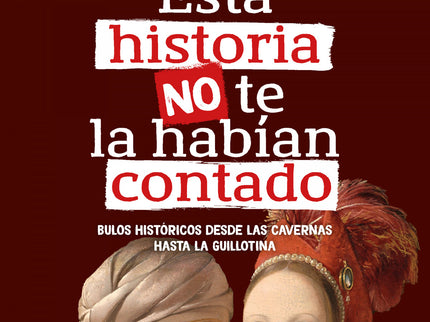 Esta Historia No Te La Habían Contado