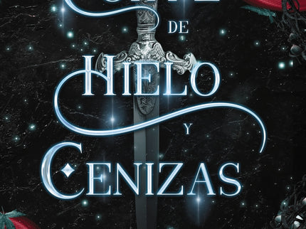 Una Corte De Hielo Y Cenizas