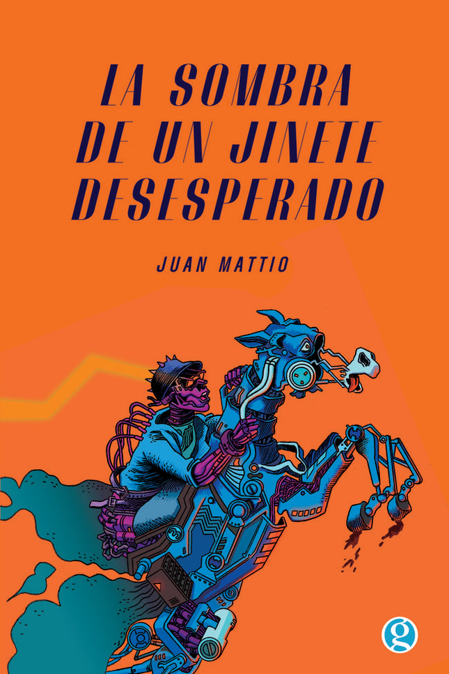 La Sombra De Un Jinete Desesperado