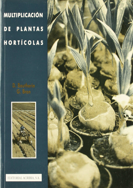 Libro Multiplicación De Plantas Hortícolas: .
