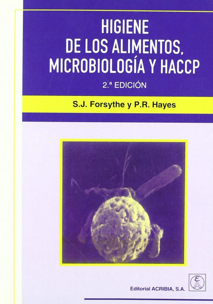 Libro Higiene De Los Alimentos. Microbiología/Haccp: .