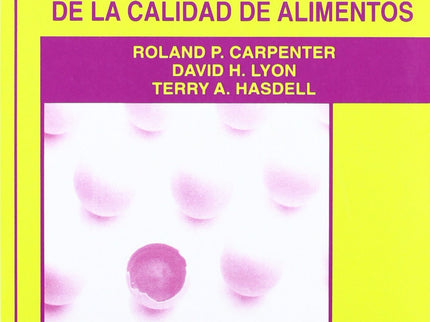 Libro Analisis Sensorial Derrallo Y Control Calidad De Alimentos: Las pruebas sensoriales existen desde que el hombre ut