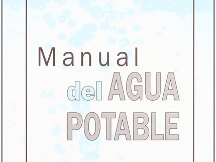 Manual del agua potable - F. R. Spellman - Tapa blanda