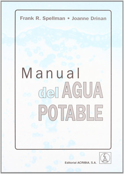 Manual del agua potable - F. R. Spellman - Tapa blanda