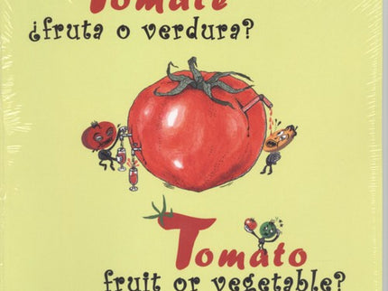 Portada del libro Tomate:¿fruta O Verdura?