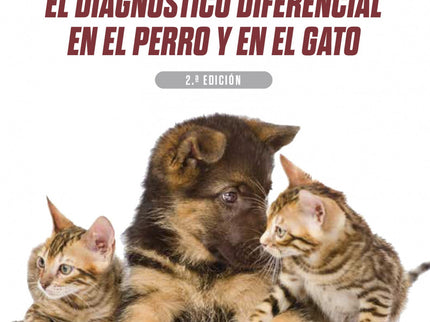 Manual De Síntomas Y Pruebas Clave Para El Diagnóstico Diferencial En El Perro Y
