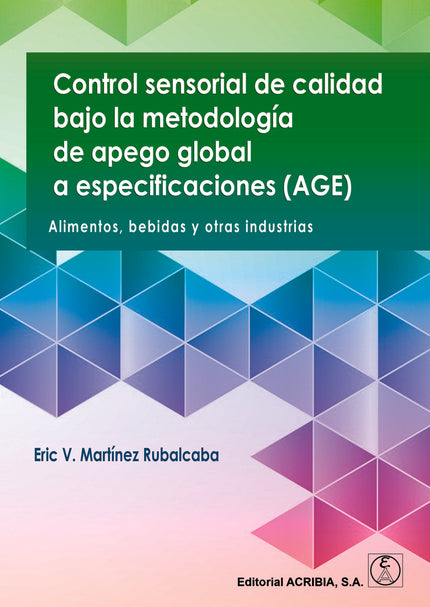 Control Sensorial De Calidad Bajo La Metodologia De Apego Total