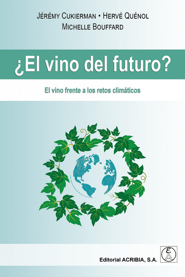 ¿el Vino Del Futuro?