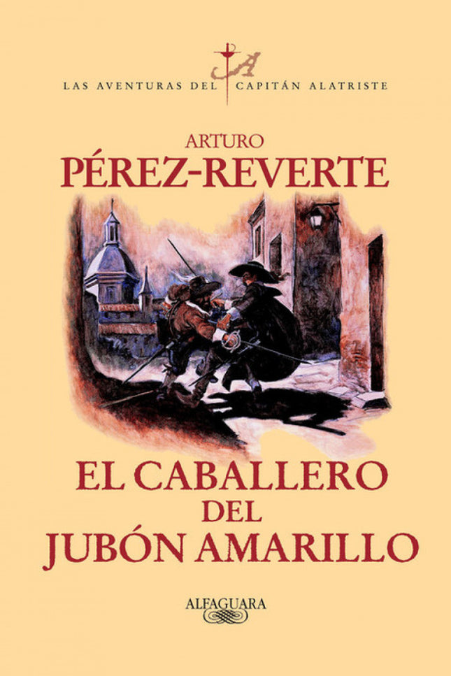 El Caballero Del Jubón Amarillo