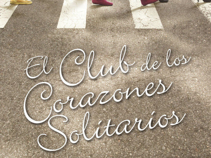 El Club De Los Corazones Solitarios