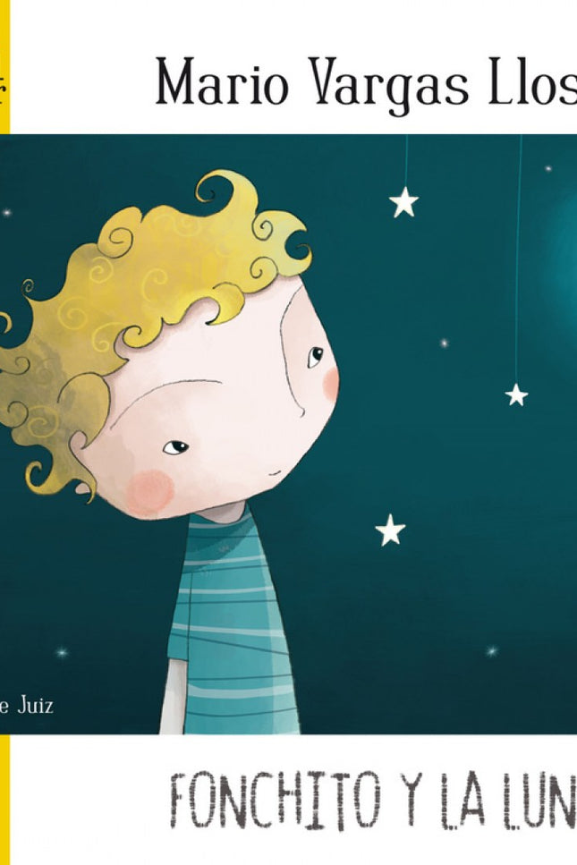 Mi Primer Mario Vargas Llosa. Fonchito Y La Luna