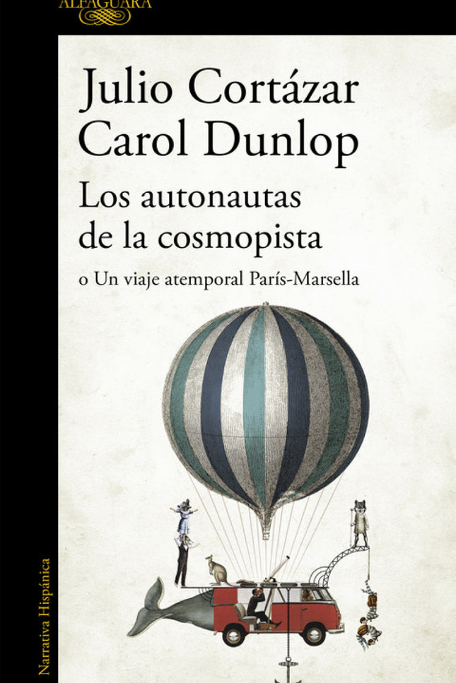 Los Autonautas De La Cosmopista