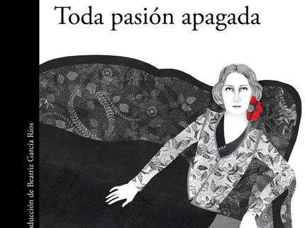 Toda pasión apagada - Vita Sackville-west - Tapa blanda