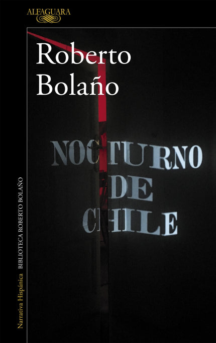 Nocturno de Chile - Roberto Bolaño - Tapa blanda