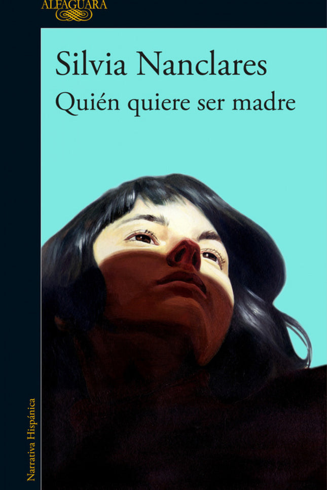 Quién Quiere Ser Madre
