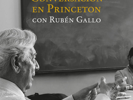 Libro Conversación En Princeton: Una clase magistral sobre la actualidad y el oficio de novelista por el Premio Nobel de