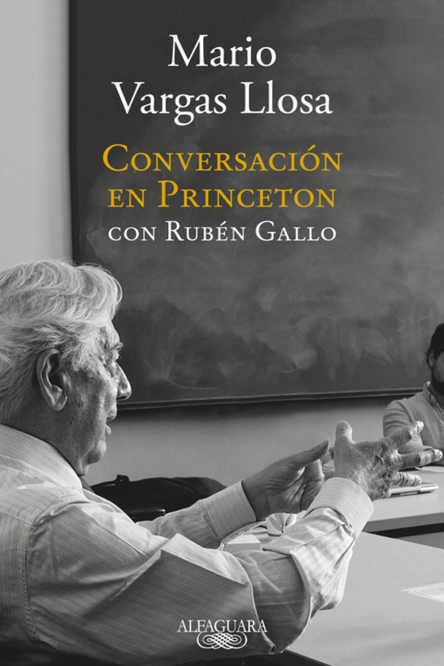 Libro Conversación En Princeton: Una clase magistral sobre la actualidad y el oficio de novelista por el Premio Nobel de