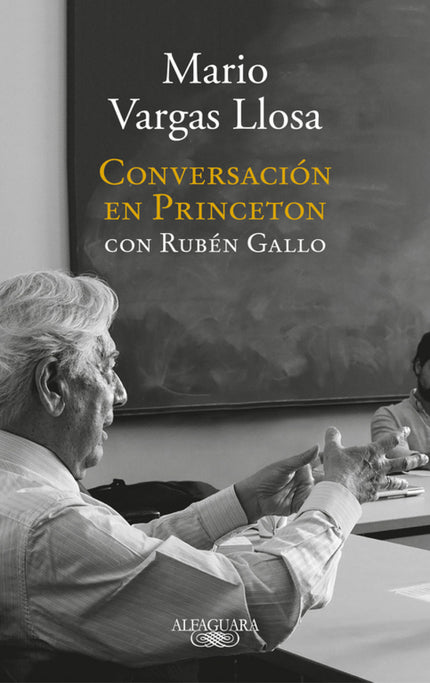 Libro Conversación En Princeton: Una clase magistral sobre la actualidad y el oficio de novelista por el Premio Nobel de