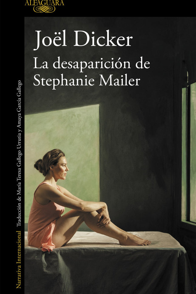 Libro La Desaparición De Stephanie Mailer: Tras la Verdad, la Desaparición. SOLO DICKER PODÍA SUPERARSE A SÍ MISMO. Más 