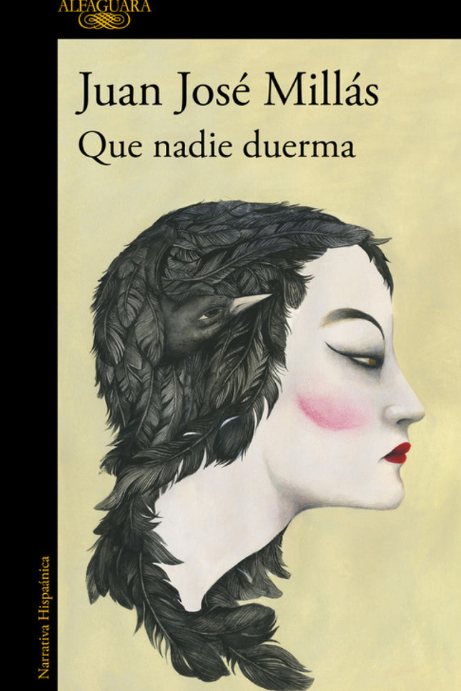 Libro Que Nadie Duerma: Libro recomendado por La Esfera (El Mundo)  Un delirio de amor recorre la ciudad. Y bajo lo apar