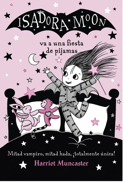 Libro Isadora Moon Va A Una Fiesta De Pijamas: Mitad hada, mitad vampiro, íy totalmente única! Esta noche, íIsadora y Zoe hacen una fiesta de pijamas!